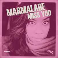 Marmalade - Miss You
