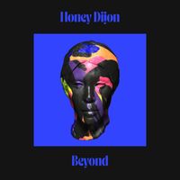 Honey Dijon - Beyond