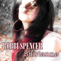 Robbi Spencer - Shirlanne