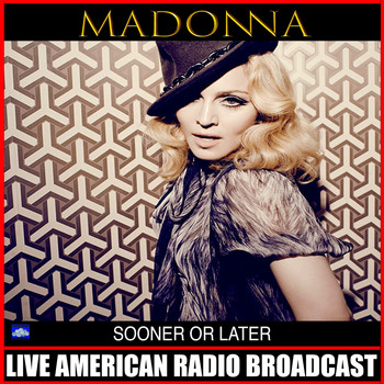 Madonna - Sooner Or Later (Live)