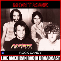 Montrose - Rock Candy (Live)