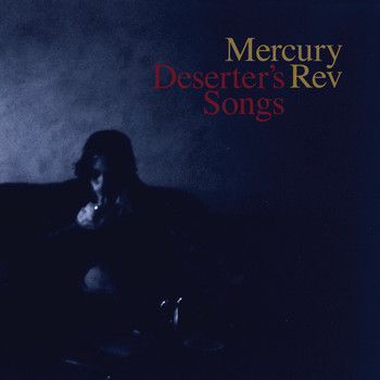Mercury Rev / - Deserter's Songs (Remastered)