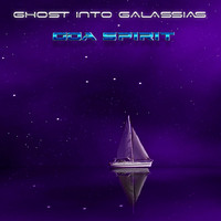 Goa Spirit - Ghost Into Galassias