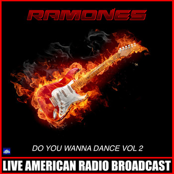 Ramones - Do You Wanna Dance Vol. 2 (Live)