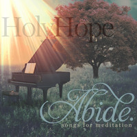 Holy Hope - Abide
