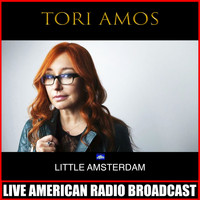 Tori Amos - Little Amsterdam (Live)