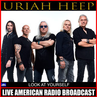 Uriah Heep - Look At Yourself (Live)