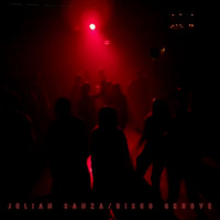 Julian Sanza - Disco Groove