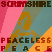Scrimshire - Peaceless Peace