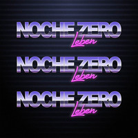 Leben - Noche Zero