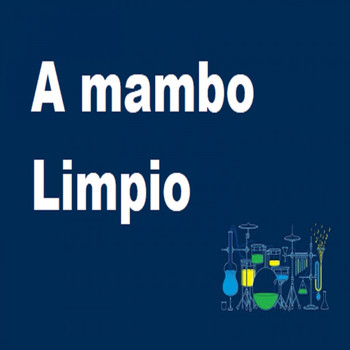Various Artists - A Mambo Limpio
