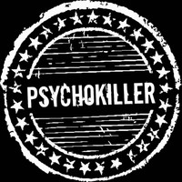 Psychokiller - Dead City Life (Explicit)