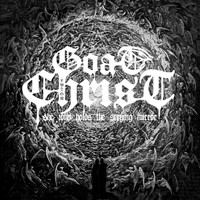 Goatchrist - She Who Holds the Scrying Mirror (Explicit)