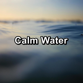 Meditation - Calm Water