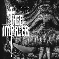 Thee Impaler - Seven Worlds (Explicit)