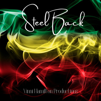 Vinni Hamilton Productions - Steel Back
