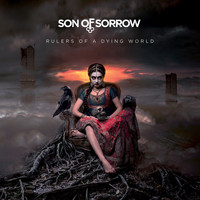 Son of sorrow - Rulers of a Dying World