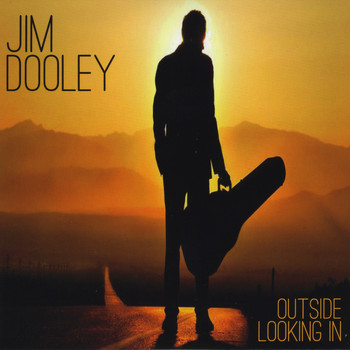 Jim Dooley - Outside Looking In