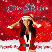 Orion's Reign - Rudolph the Red Nosed Reindeer (Heavy Metal Version)