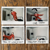 Chris Farren - FALL IN LOVE2NIGHT