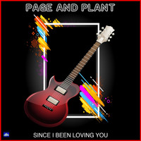 Robert Plant and Jimmy Page - Since I Been Loving You