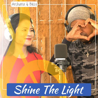 Archana & Billy - Shine the Light