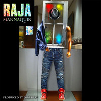 Raja - Mannaquin