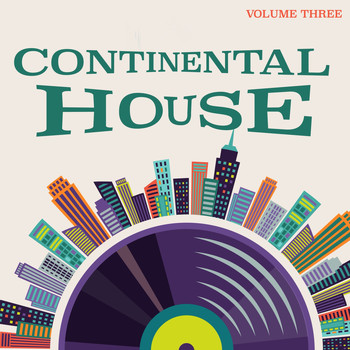 Various Artists - Continental House, Volume 3