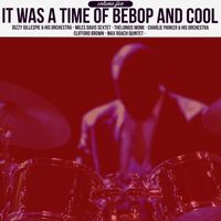 Various Artists - It Was a Time of BeBop & Cool, Vol. 5