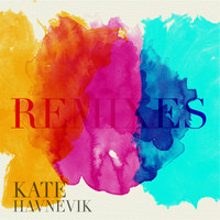 Kate Havnevik - You (Remixes)