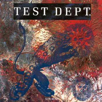 Test Dept - Terra Firma