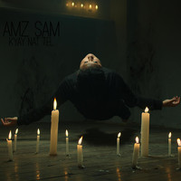 Amz Sam - Kyay Nat Tel