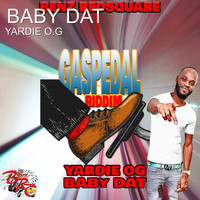 Yardie O.G - Baby Dat