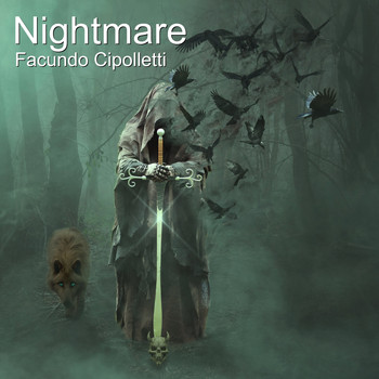 Facundo Cipolletti - Nightmare
