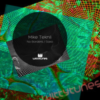 Mike Teknii - Saxo / No Borders