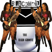 Blackmail - The Hard Groove