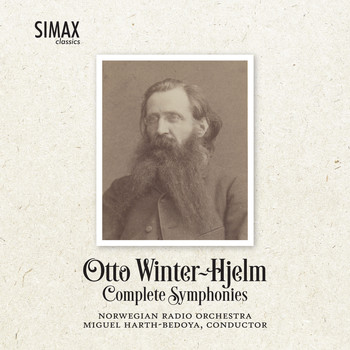 Norwegian Radio Orchestra - Otto Winter-Hjelm Complete Symphonies