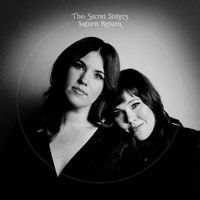 The Secret Sisters - Saturn Return - Commentary