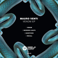 Mauro Venti - Venom EP