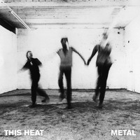 This Heat / - Metal