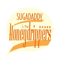 Sugadaddy & the Honeydrippers - Down Down Down