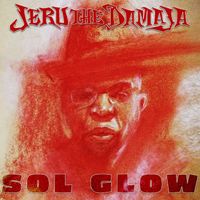 Jeru The Damaja - Sol Glow (Explicit)