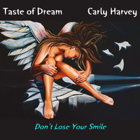 Taste of Dream & Carly Harvey - Don't Lose Your Smile (It's Christmas Time)