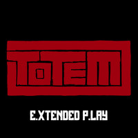 Totem - E.Xtended P.Lay
