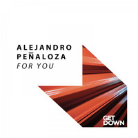 Alejandro Penaloza - For You