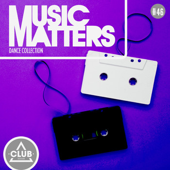 Various Artists - Music Matters: Episode 46
