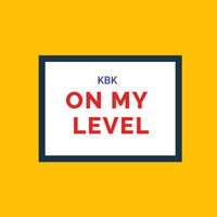 KBK - On My Level