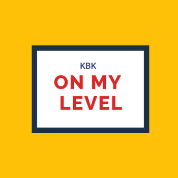 KBK - On My Level