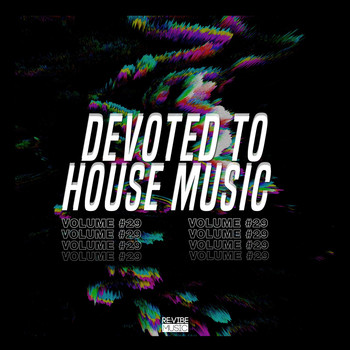 Various Artists - Devoted to House Music, Vol. 29 (Explicit)