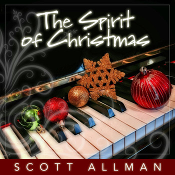 Scott Allman - The Spirit of Christmas